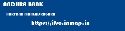 ANDHRA BANK  HARYANA MAHENDRAGARH    ifsc code